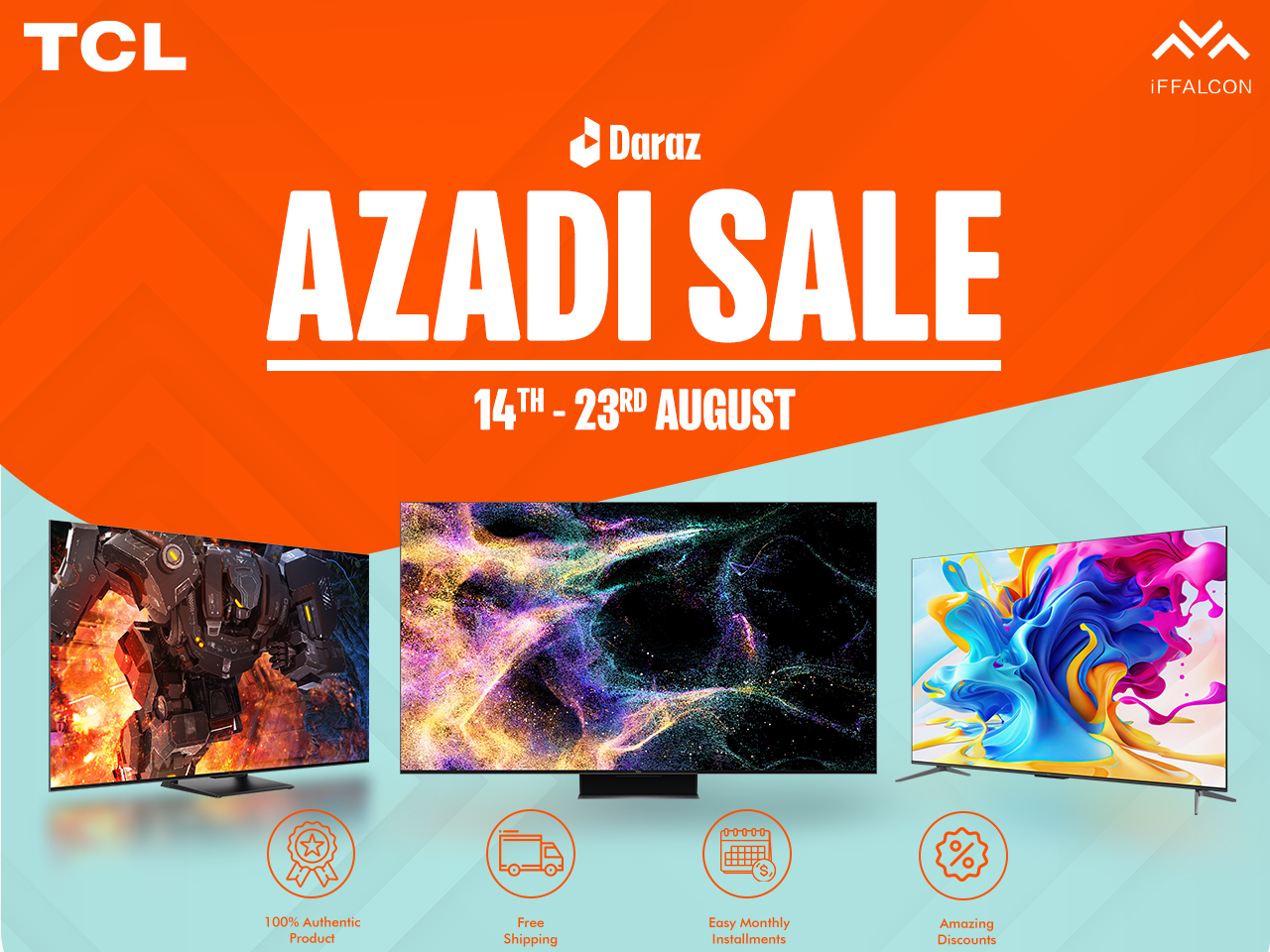 TCL and Daraz Unveil Grand Azadi Sale: Up to 21% Off, Free Shipping, and More Delights Await! 