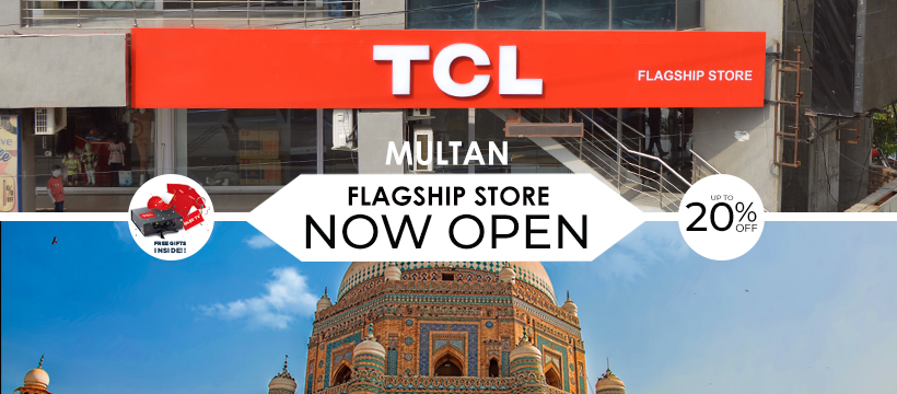TCL Opens its Flagship Store in Multan