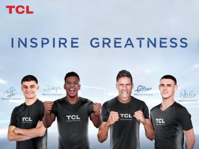 TCL Kicks Off its Latest Sponsorship with Football Stars to Inspire Greatness