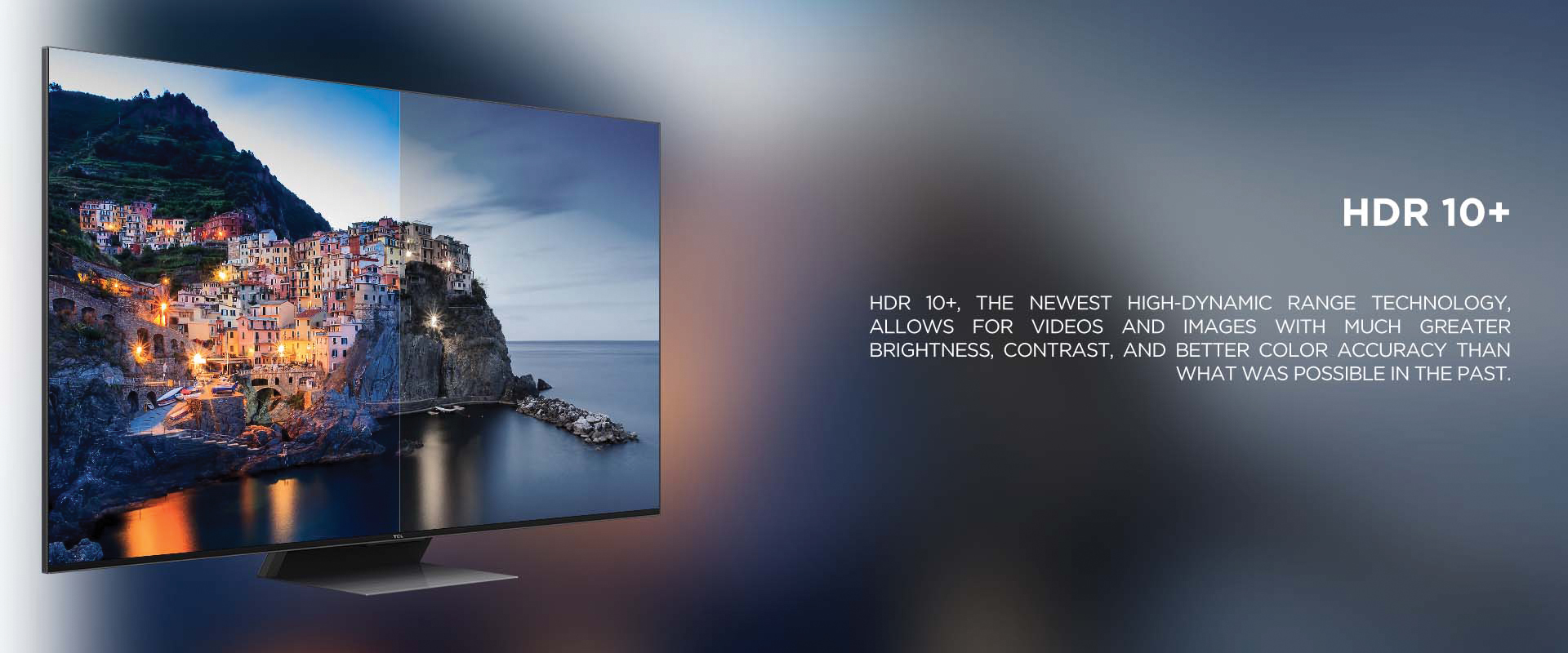 HDR 10+ - HDR 10+, the newest high-dynamic range technology, allows for videos and images with much greater brightness, contrast, and better color accuracy than what was possible in the past.