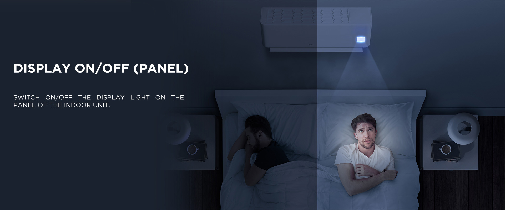 Switch on/off the display light on the panel of the indoor unit.